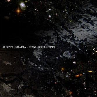 PERALTA, AUSTIN - ENDLESS PLANETS