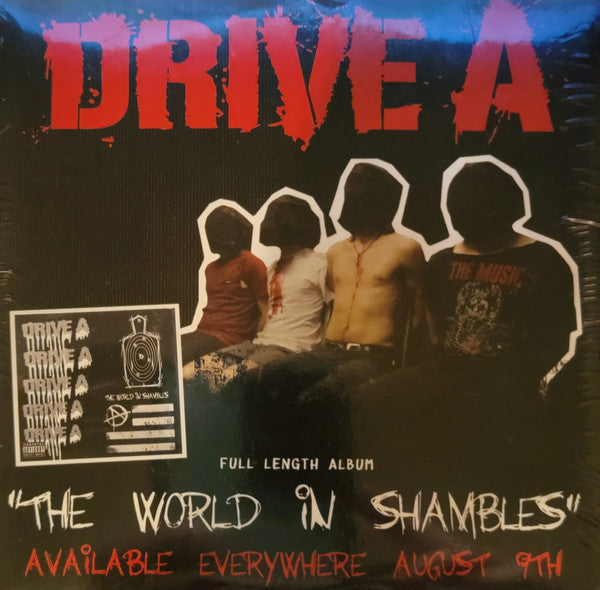 DRIVE A - WORLD IN SHAMBLES