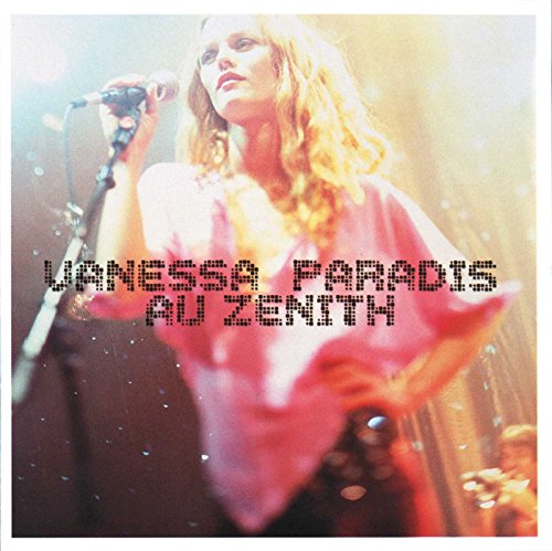 PARADIS, VANESSA - AU ZENITH (FRN)