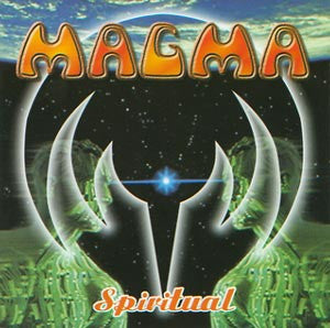 MAGMA - SPIRITUAL