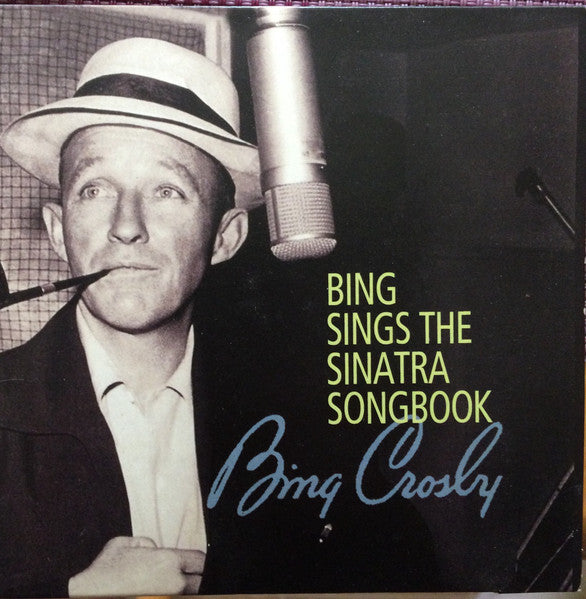 CROSBY, BING - BING SINGS SINATRA SONGS (DLX)
