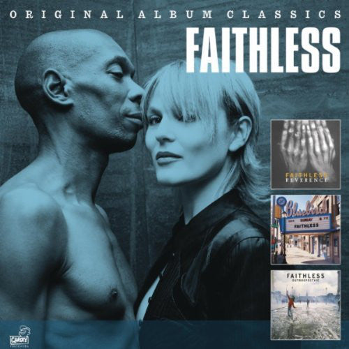 FAITHLESS - ORIGINAL ALBUM CLASSICS