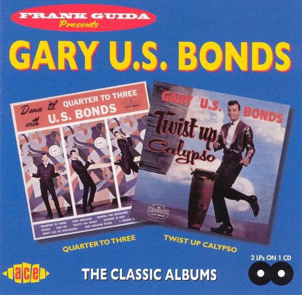 BONDS, GARY U.S. - QUARTER TO THREE/TWIST UP CALY