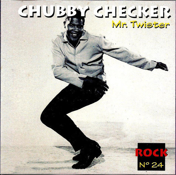 CHECKER, CHUBBY - MR. TWISTER