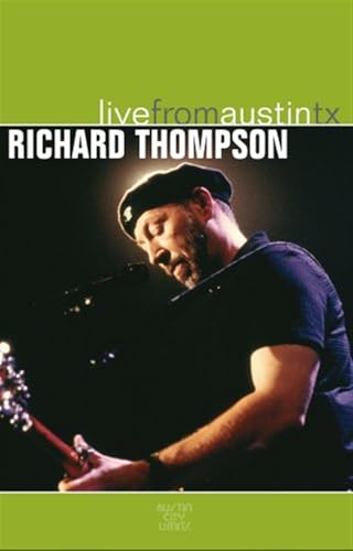RICHARD THOMPSON - RICHARD THOMPSON: LIVE FROM AUSTIN, TX