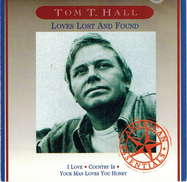 HALL, TOM T. - LOVES LOST AND FOUND