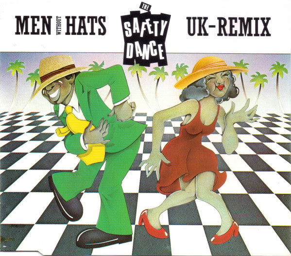 MEN WITHOUT HATS - SAFETY DANCE (UK-REMIX)(CDS)