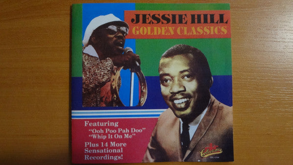HILL, JESSIE - GOLDEN CLASSICS