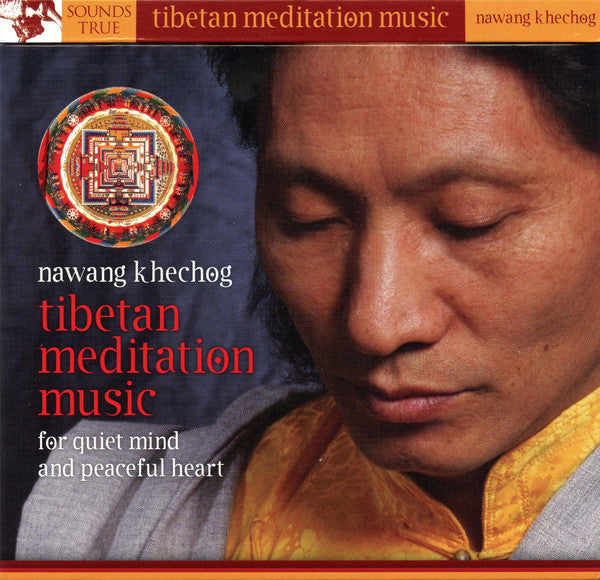 KHECHOG, NAWANG - TIBETAN MEDITATION MUSIC