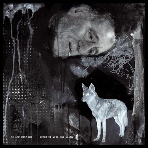 ME AND THAT MAN - SONGS OF LOVE AND DEATH (DELUXE) (CD)