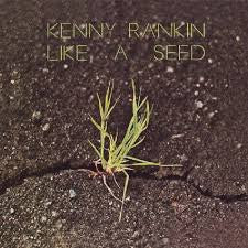RANKIN, KENNY - LIKE A SEED