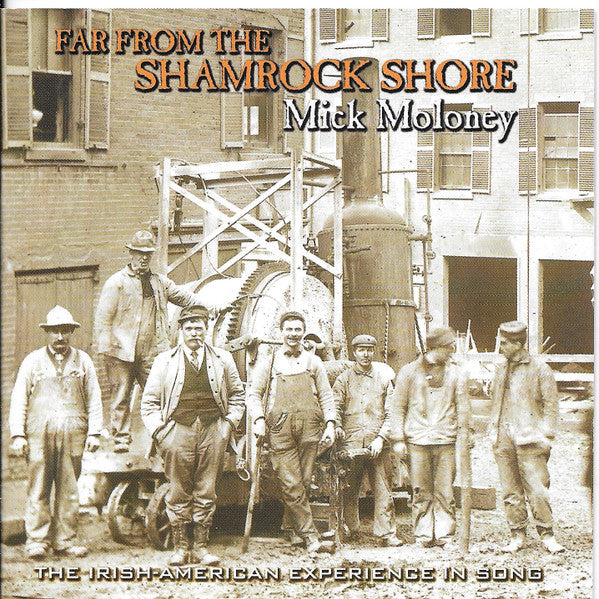 MOLONEY, MICK - FAR FROM THE SHAMROCK SHORE