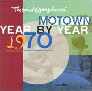 VARIOUS - MOTOWN YEAR BY YEAR 1970