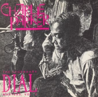 PARKER, CHARLIE - LEGENDARY DIAL MASTERS VOL. 2
