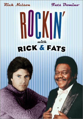 NELSON, RICK & FATS DOMINO - DVD-ROCKIN' WITH RICK & FATS
