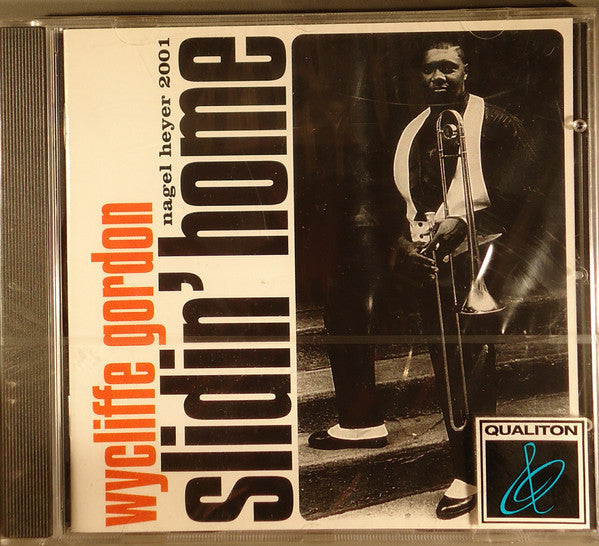 GORDON, WYCLIFFE - SLIDIN' HOME