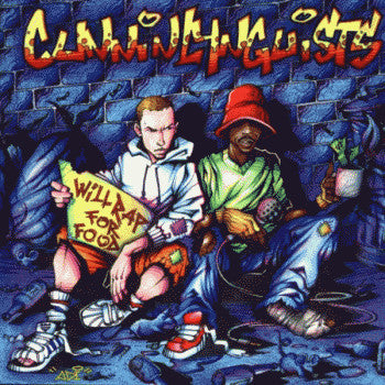 CUNNINLYNGUISTS - WILL RAP FOR FOOD (URBAN ACRES)