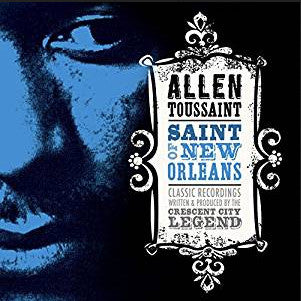 TOUSSAINT, ALLEN - SAINT OF NEW ORLEANS