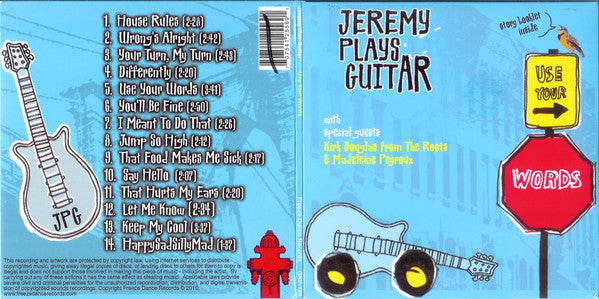 JEREMY PLAYS GUITAR - USE YOUR WORDS