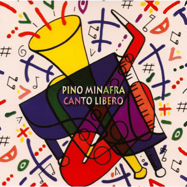 MINAFRA, PINO - CANTO LIBERO