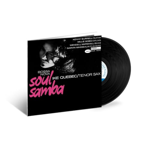 IKE QUEBEC - BOSSA NOVA SOUL SAMBA (BLUE NOTE TONE POET SERIES) (VINYL)