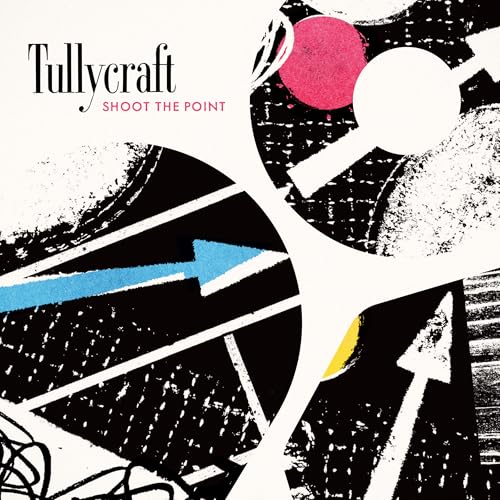 TULLYCRAFT - SHOOT THE POINT (VINYL)