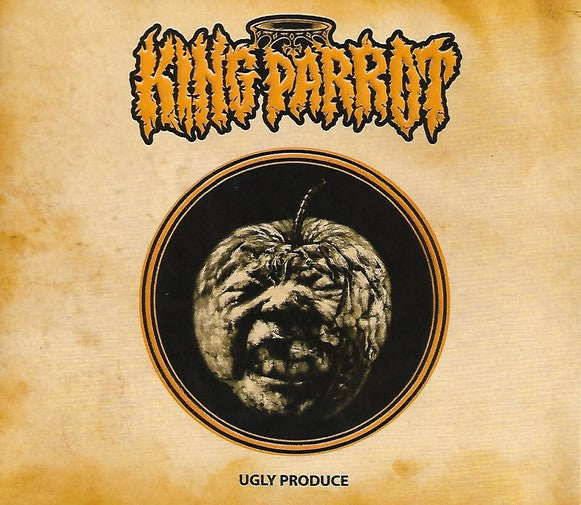 KING PARROT - UGLY PRODUCE