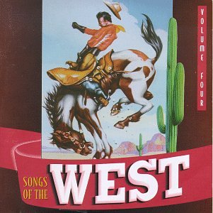 VARIOUS - SONGS OF THE WEST VOL.4