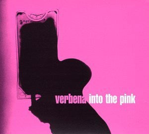 VERBENA - INTO THE PINK