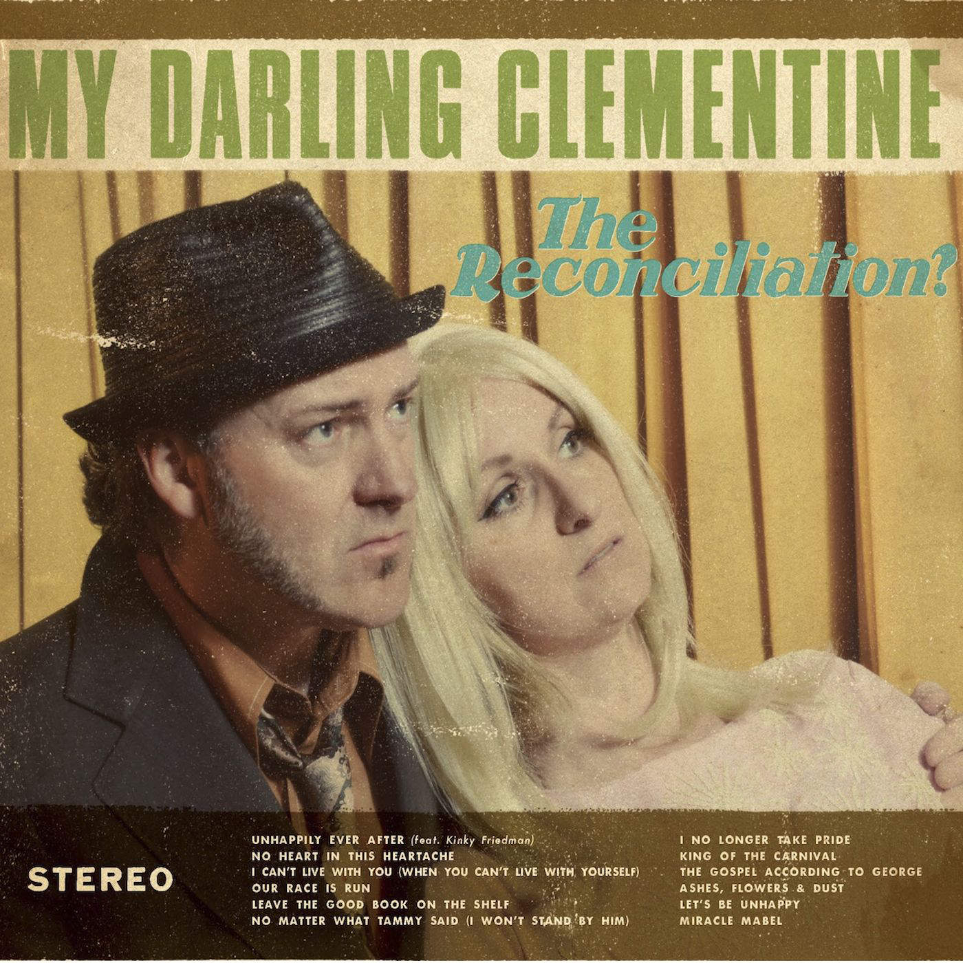 MY DARLING CLEMENTINE - RECONCILIATION?