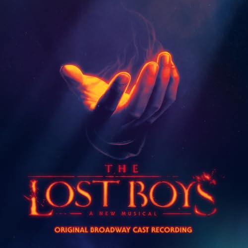 ORIGINAL BROADWAY CAST OF THE LOST BOYS - THE LOST BOYS (ORIGINAL BROADWAY CAST RECORDING) (CD)