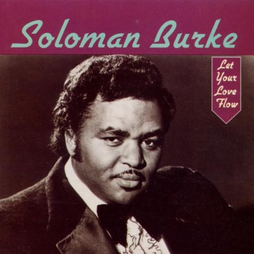 BURKE, SOLOMON - LET YOUR LOVE
