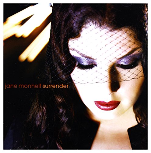 MONHEIT, JANE - SURRENDER