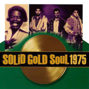 VARIOUS - SOLID GOLD SOUL 1975