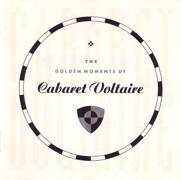 CABARET VOLTAIRE - GOLDEN MOMENTS OF