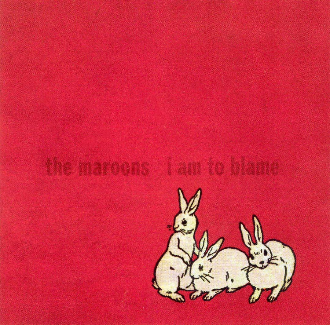 MAROONS - I AM TO BLAME