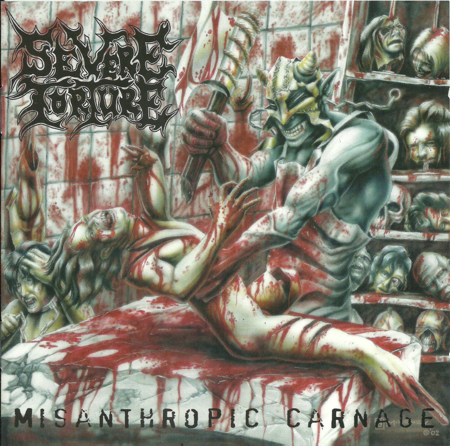 SEVERE TORTURE - MISANTHROPIC CARNAGE