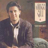GILL, VINCE - I NEVER KNEW LONELY