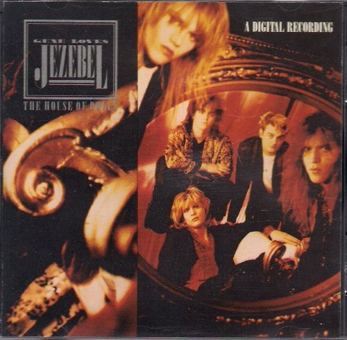GENE LOVES JEZEBEL - THE HOUSE OF DOLLS