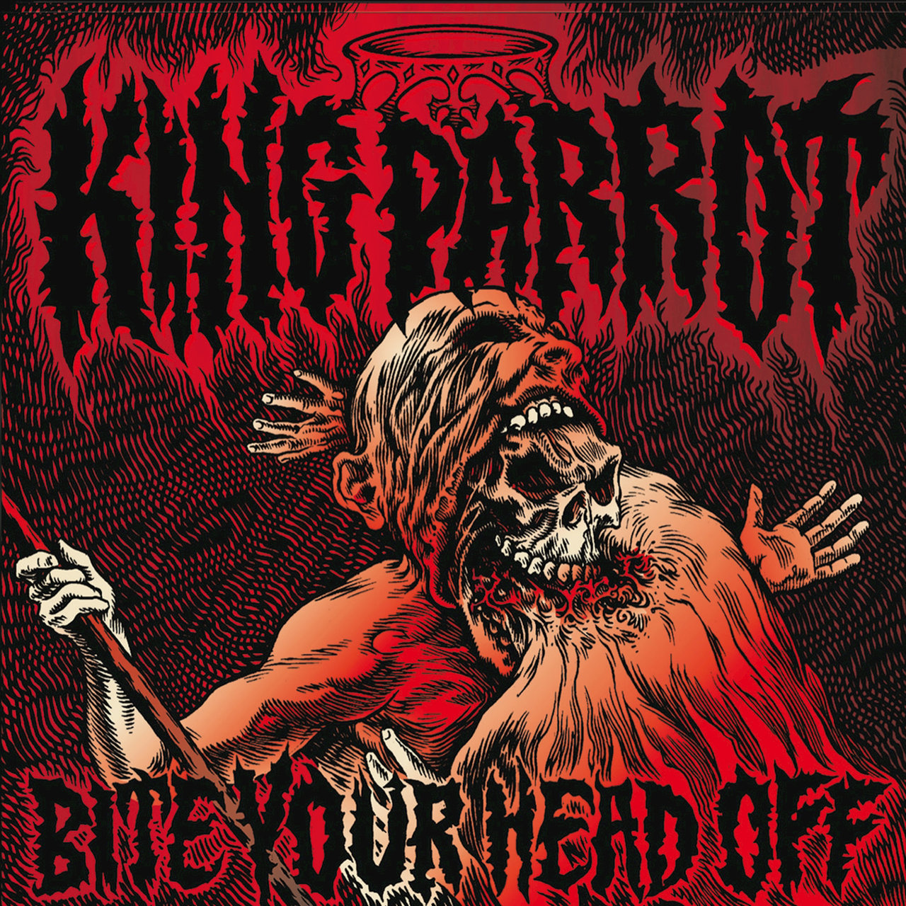 KING PARROT - BITE YOUR HEAD OFF