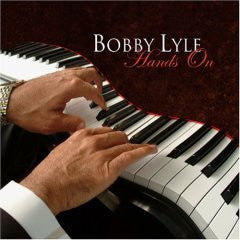 LYLE, BOBBY - HANDS ON