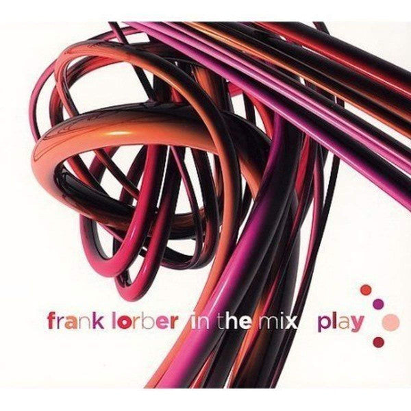 LORBER, FRANK - IN THE MIX-PLAY
