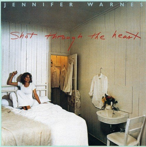 WARNES, JENNIFER - SHOT THROUGH THE HEART