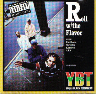 YOUNG BLACK TEENAGERS - ROLL WITH THE FLAVOR