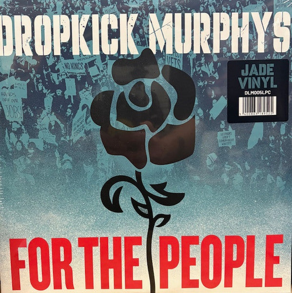 DROPKICK MURPHYS - FOR THE PEOPLE
