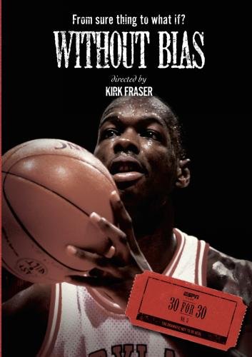 ESPN FILMS 30 FOR 30: WITHOUT BIAS
