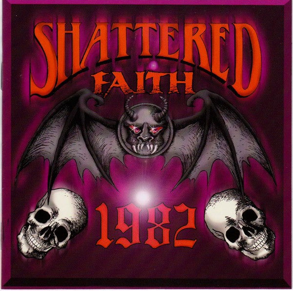 SHATTERED FAITH - 1982