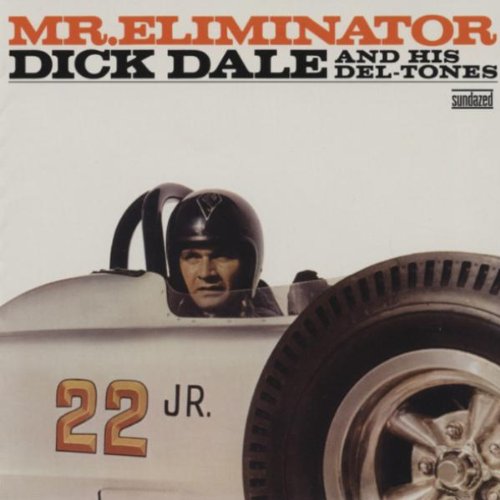 DALE, DICK - MR ELIMINATOR