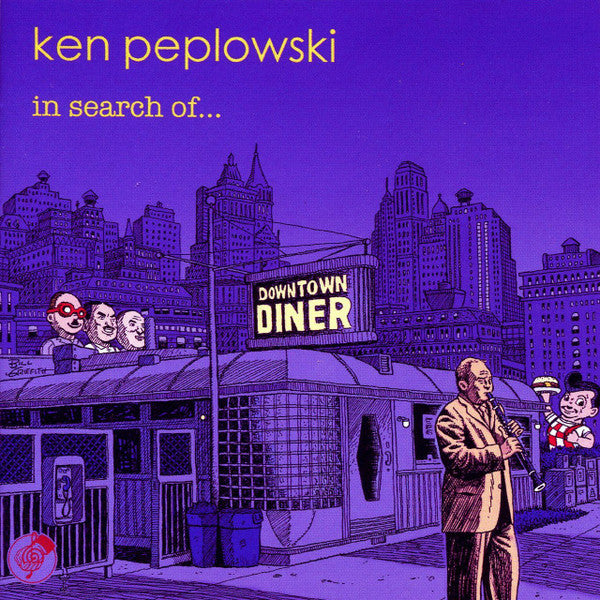 PEPLOWSKI, KEN - IN SEARCH OF