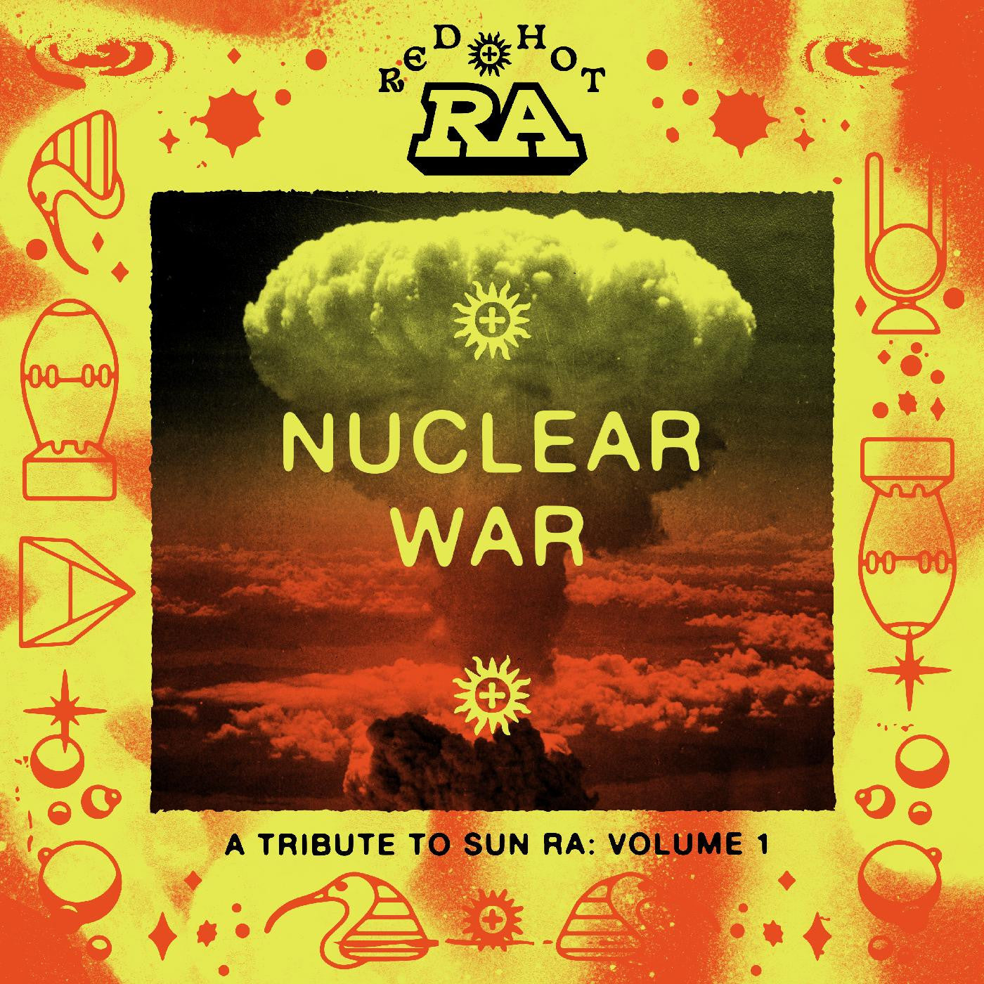 VARIOUS ARTISTS - RED HOT & RA - NUCLEAR WAR (ORANGE YELLOW SPLATTER VINYL)